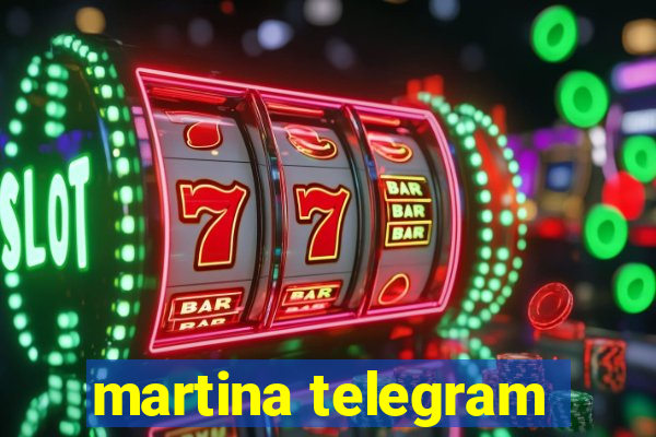 martina telegram